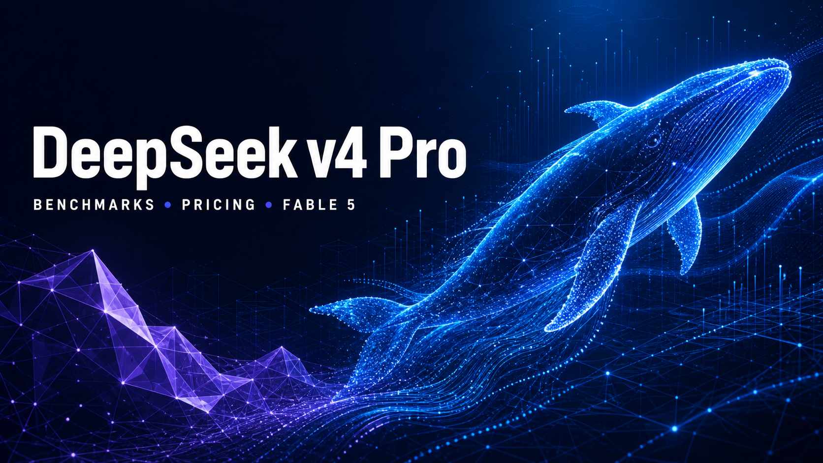 DeepSeek v4 Pro Explained: Benchmarks, Pricing, and Fable 5 Comparison